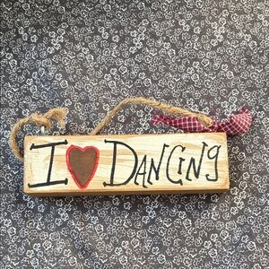 Rustic 'I Love Dancing' Wall Sign - Brown and Red